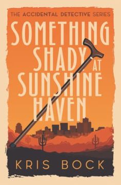 portada Something Shady at Sunshine Haven (The Accidental Detective) (en Inglés)