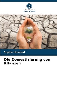 portada Die Domestizierung von Pflanzen (en Alemán)