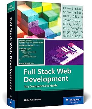 portada Full Stack web Development: The Comprehensive Guide (Rheinwerk Computing) (en Inglés)