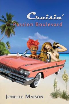 portada Cruisin' Passion Boulevard (en Inglés)