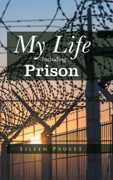 portada My Life Including Prison (en Inglés)