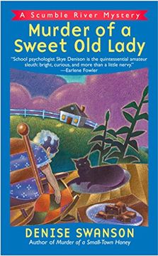 portada Murder of a Sweet old Lady: A Scumble River Mystery (Scumble River Mysteries (Paperback)) (en Inglés)