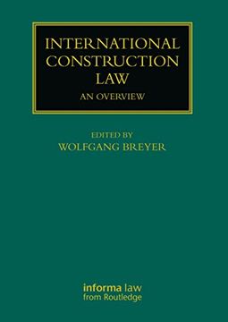 portada International Construction Law: An Overview (en Inglés)