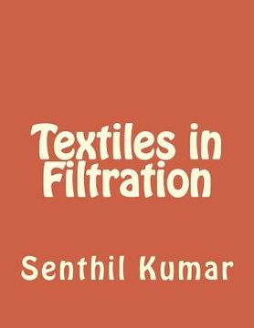 portada Textiles in Filtration (en Inglés)