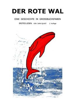 portada Der Rote Wal: Eine Geschichte in Großbuchstaben. Erstes Lesen (in German)