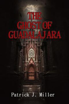 portada Ghost of Guadalajara (en Inglés)