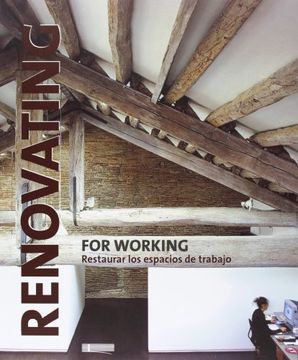 portada Renovating for Working - Restaurar los Espacios de Trabajo (Arquitectura y Diseño)
