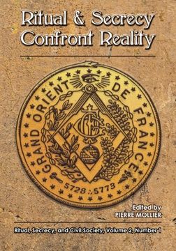 portada Ritual and Secrecy Confront Reality: Vol.2 No. 1 of Ritual, Secrecy and Civil Society: Volume 2 (Ritual, Secrecy and Society) (in English)