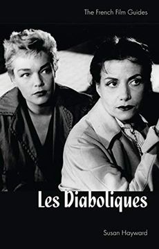 portada Les Diaboliques: French Film Guide (Cine-File French Film Guides) (en Inglés)