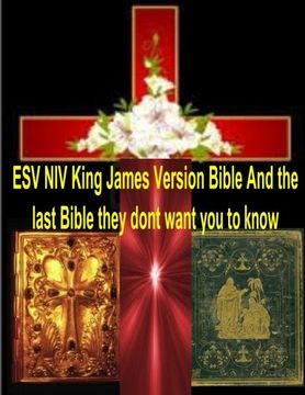 portada ESV NIV King James Version Bible And the last Bible they dont want you to know
