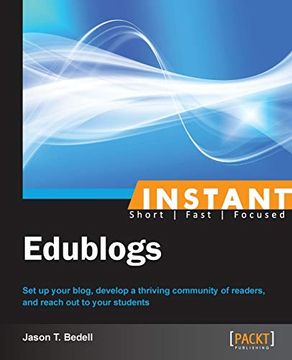 portada Instant Edublogs (en Inglés)