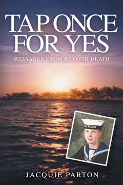 portada Tap Once for Yes: Messages From Beyond Death (en Inglés)