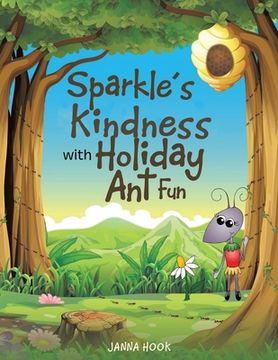 portada Sparkle's Kindness with Holiday Ant Fun (en Inglés)