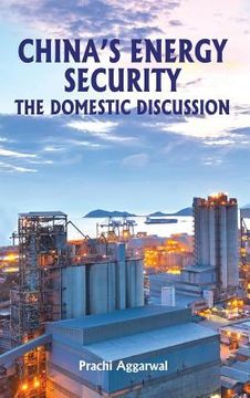 portada China's Energy Security: The Domestic Discussion (en Inglés)