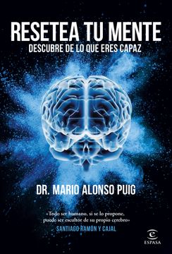 Resetea tu Mente. Descubre de lo que Eres Capaz (in Spanish)