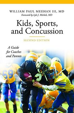portada Kids, Sports, and Concussion: A Guide for Coaches and Parents (The Praeger Series on Contemporary Health and Living)