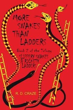 portada More Snakes Than Ladders: Slippery Snakes & Rickety Ladders (en Inglés)