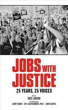 portada Jobs with Justice: 25 Years, 25 Voices (en Inglés)