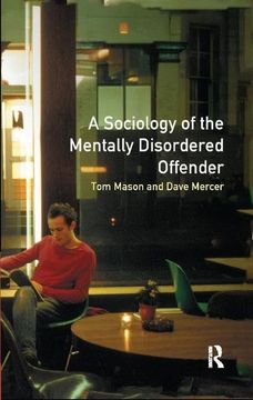 portada The Sociology of the Mentally Disordered Offender (en Inglés)