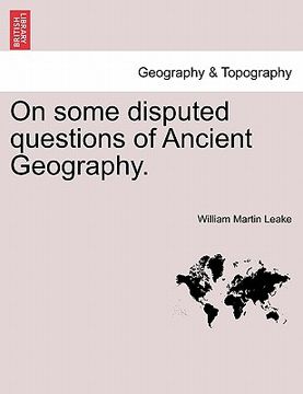 portada on some disputed questions of ancient geography. (in English)