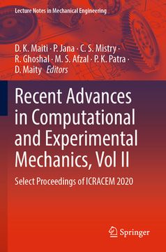 portada Recent Advances in Computational and Experimental Mechanics, Vol II: Select Proceedings of Icracem 2020 (en Inglés)
