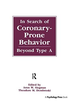 portada In Search of Coronary-Prone Behavior: Beyond Type a (en Inglés)