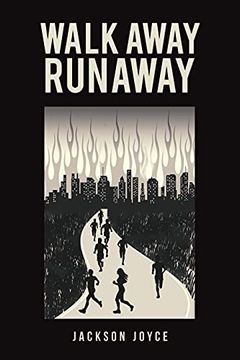 portada Walk Away Runaway (in English)
