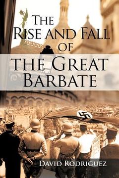portada the rise and fall of the great barbate