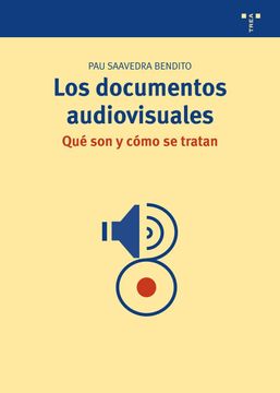 portada Documentos Audiovisuales que son y Como se Tratan,Los
