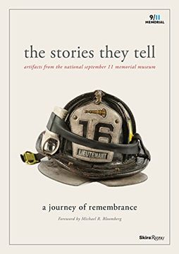 portada The Stories They Tell: Artifacts From the National September 11 Memorial and Museum (en Inglés)