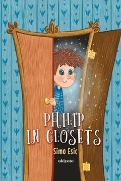 portada Philip in Closets