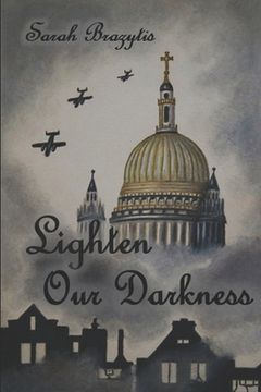 portada Lighten Our Darkness (in English)