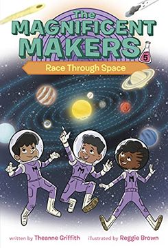 portada The Magnificent Makers #5: Race Through Space (en Inglés)