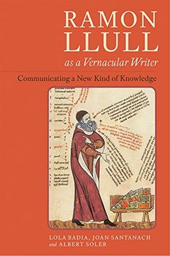 portada Ramon Llull as a Vernacular Writer: Communicating a New Kind of Knowledge (354) (Coleccion Tamesis: Serie A, Monografias)