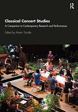 portada Classical Concert Studies: A Companion to Contemporary Research and Performance (in English)