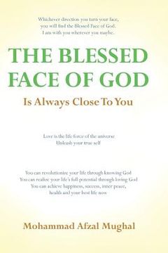 portada the blessed face of god is always close to you (en Inglés)