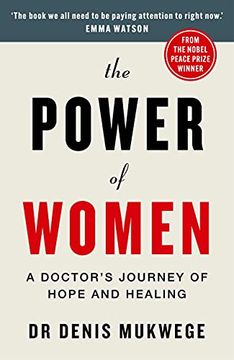 portada The Power of Women: A Doctor'S Journey of Hope and Healing (en Inglés)