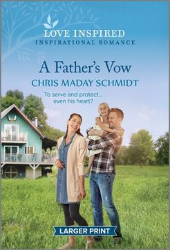 portada A Father's Vow: An Uplifting Inspirational Romance (en Inglés)