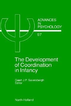 portada the development of coordination in infancy (en Inglés)