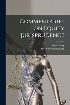 portada Commentaries on Equity Jurisprudence (en Inglés)