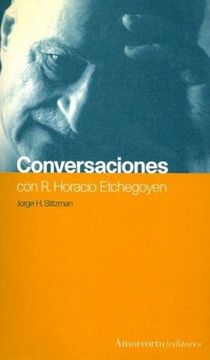 portada Conversaciones con r. Horacio Etchegoyen (in Spanish)