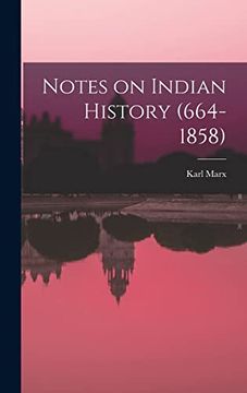 portada Notes on Indian History (664-1858) (in English)