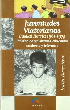 portada Juventudes Viatorianas (Euskal Herria 1961-1975) (in Basque)