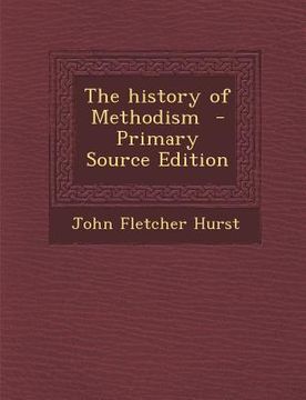 portada History of Methodism (en Inglés)