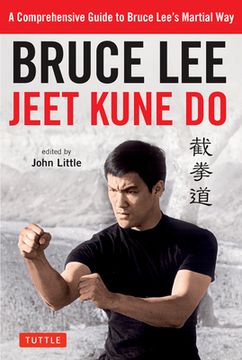 portada Bruce lee Jeet Kune do: A Comprehensive Guide to Bruce Lee's Martial way (en Inglés)