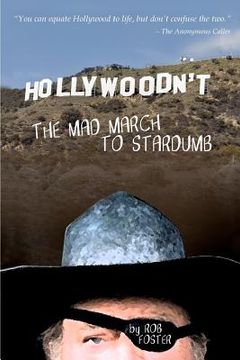 portada hollywoodn't - the mad march to stardumb