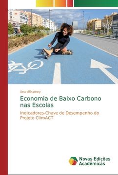 portada Economia de Baixo Carbono nas Escolas: Indicadores-Chave de Desempenho do Projeto Climact (en Portugués)