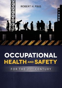 portada OCCUPATIONAL HEALTH and SAFETY IN 21ST CENTURY (en Inglés)