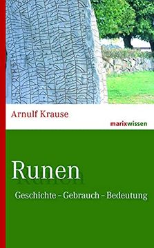 portada Runen: Geschichte - Gebrauch - Bedeutung (Marixwissen) (in German)