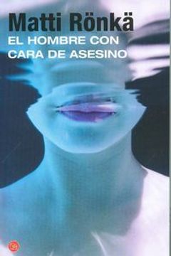 El Hombre Con Cara De Asesino (FORMATO GRANDE)
